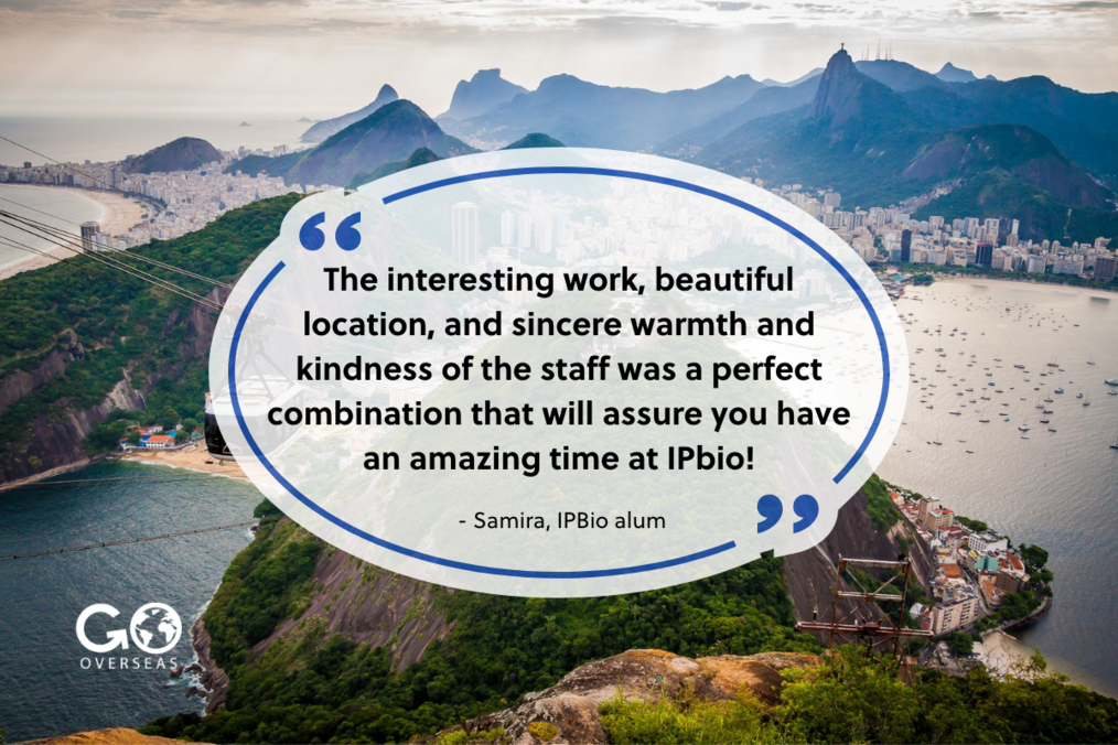 Quote from alum who did IPBio program in Brazil